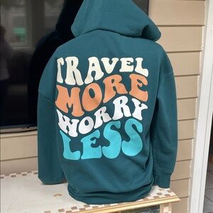 So Glam “Travel More Worry Less” Hoodie